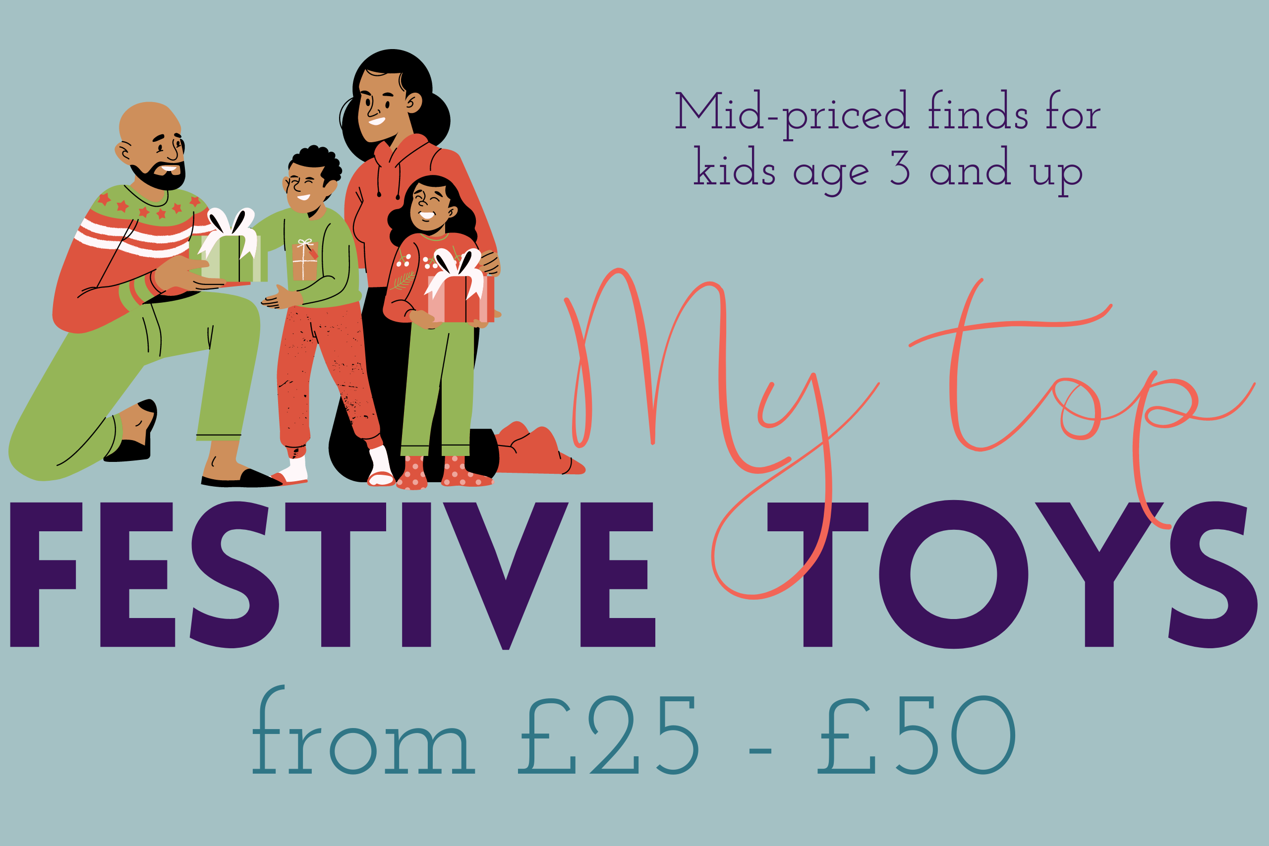 My top Christmas toys for £25 – £50